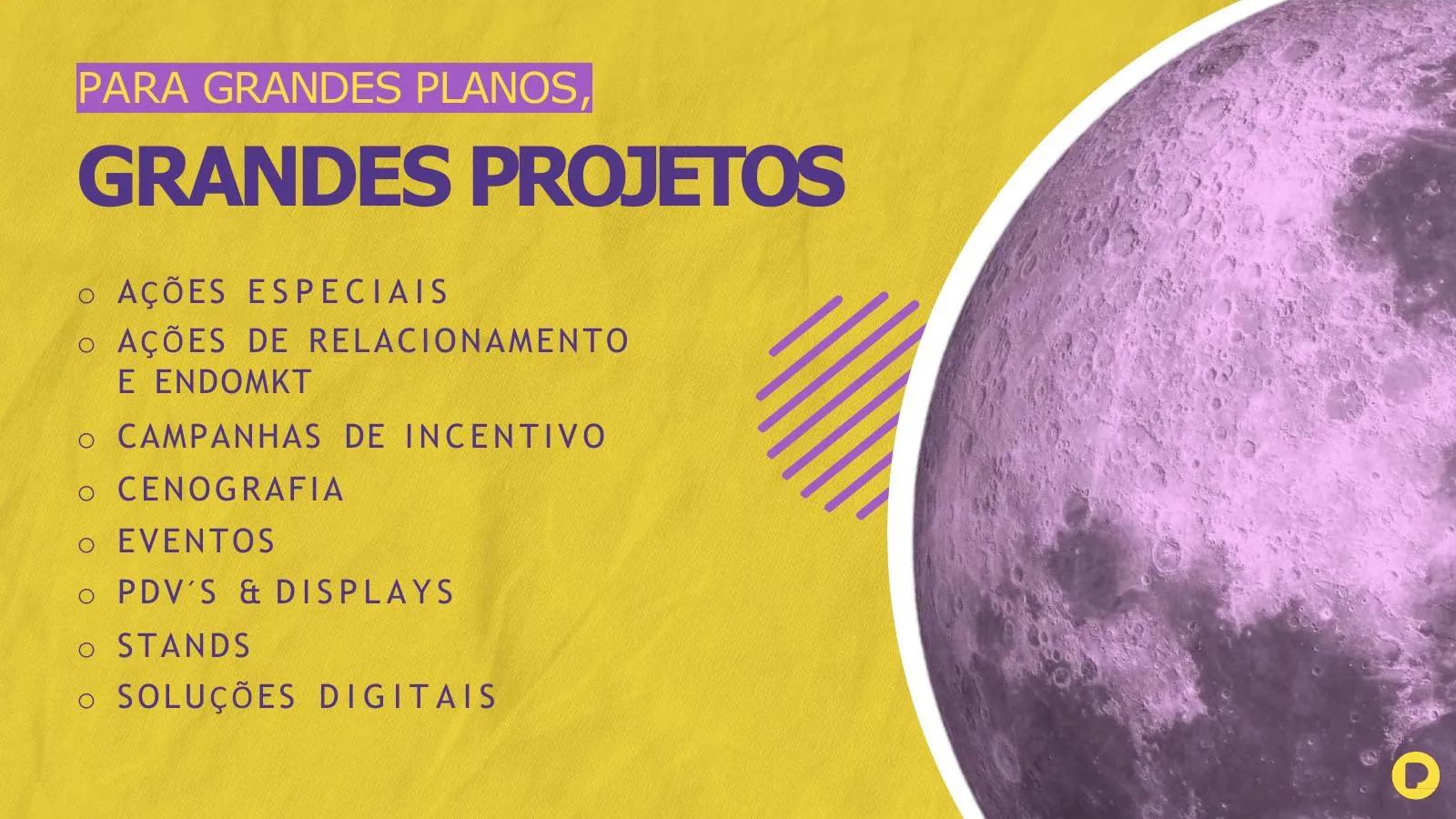 Grandes projetos Promova